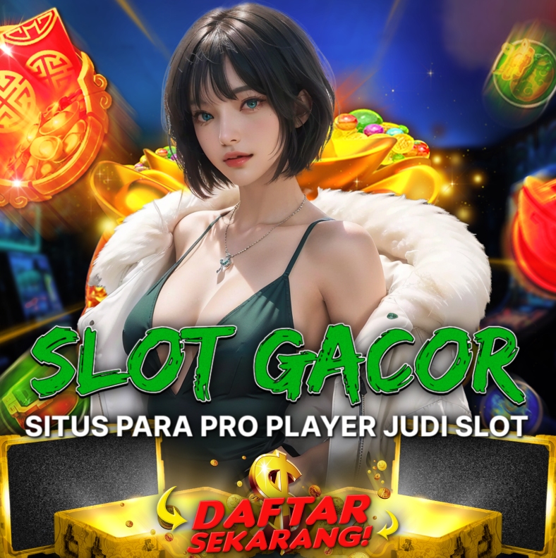 Situs Slot Gacor Online Terpercaya Dengan Jaminan Menang Maxwin Terbesar 2024